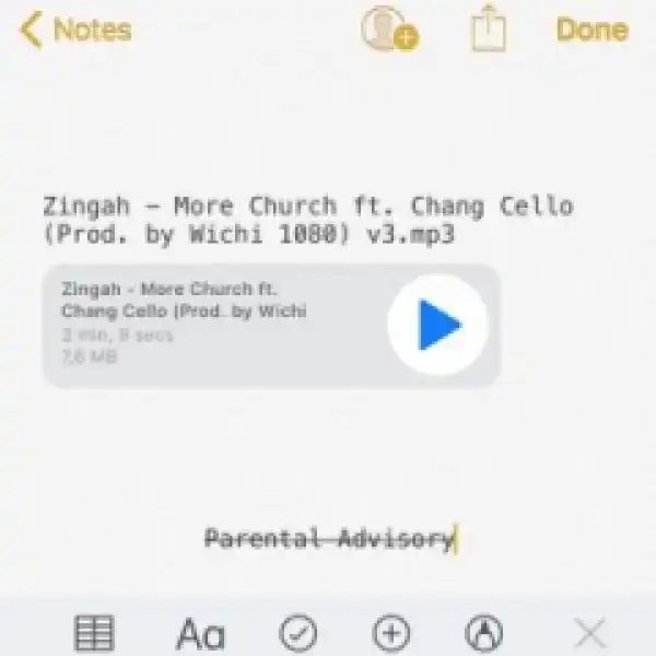 Zingah - More Church ft. Chang Cello